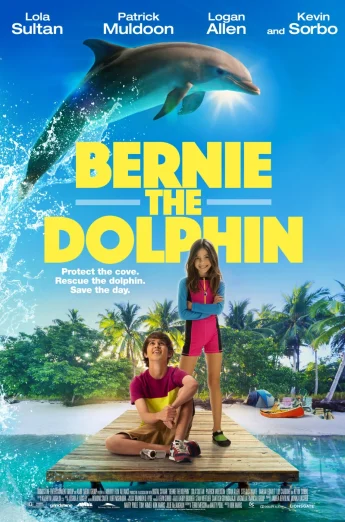 ดูหนัง Bernie The Dolphin (2018) เบอร์นี่ โลมาน้อย หัวใจมหาสมุทร เต็มเรื่อง