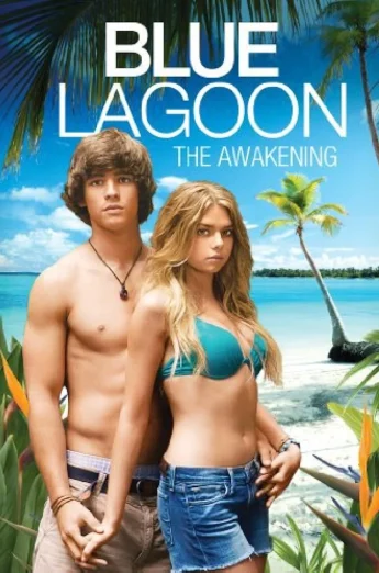 ดูหนัง Blue Lagoon: The Awakening (2012) บลูลากูน ผจญภัย รักติดเกาะ เต็มเรื่อง