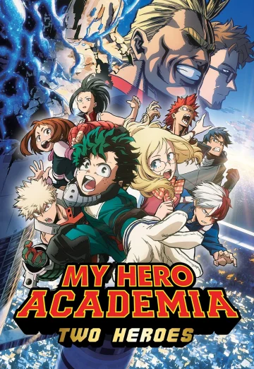 ดูหนัง My Hero Academia Two Heroes (Boku no Hero Academia the Movie Futari no Hero) (2018) กำเนิดใหม่ 2 วีรบุรุษ เต็มเรื่อง