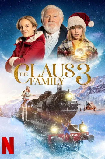ดูหนัง The Claus Family 3 (2022) คริสต์มาสตระกูลคลอส 3 เต็มเรื่อง
