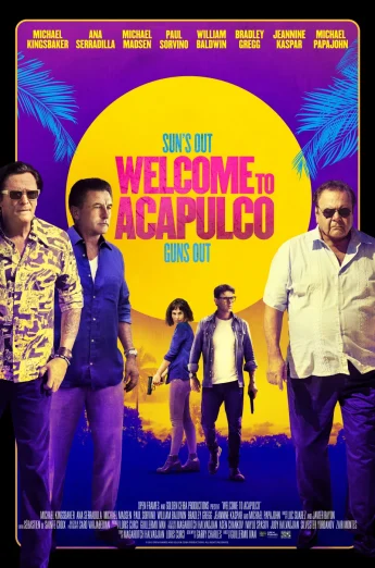 ดูหนังออนไลน์ฟรี Welcome to Acapulco (2019) HD