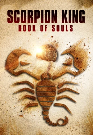 ดูหนัง The Scorpion King Book Of Souls (2018) เดอะ สกอร์เปี้ยน คิง 5 ศึกชิงคัมภีร์วิญญาณ เต็มเรื่อง