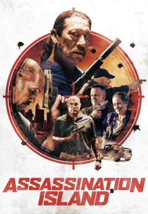 ดูหนัง Assassination Island (Final Kill) (2020) ฆ่าครั้งสุดท้าย เต็มเรื่อง