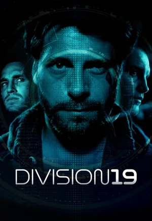 ดูหนังออนไลน์ฟรี Division 19 (2019) ดิวิชั่น 19 มฤตยูนอกโลก HD