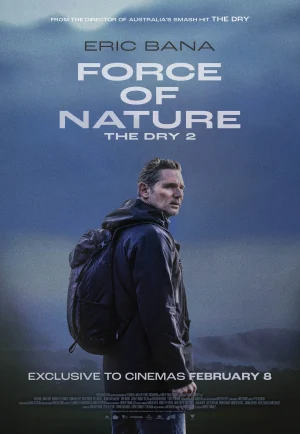 ดูหนัง Force Of Nature The Dry2 (2024) เต็มเรื่อง