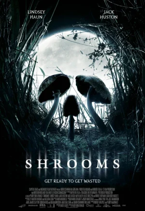 ดูหนัง Shrooms (2007) มัน…ผุดจากนรก เต็มเรื่อง